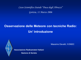 Osservazione delle Meteore con tecniche Radio: Un` introduzione