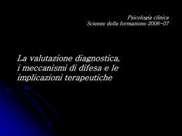 Diagnosi psicodinamica - Dipartimento di Scienze Umane per la