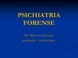Psichiatria Forense - Dr. Marco Cannavicci (Microsoft