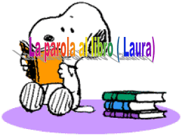 Il libro (Laura) - Sito Istituto Comprensivo di Avigliana TO