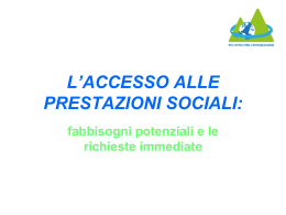 L`ACCESSO ALLE PRESTAZIONI SOCIALI: