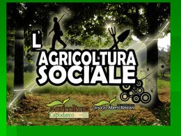 L`agricoltura sociale - bio fattorie didattiche