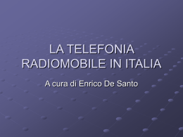 LA TELEFONIA RADIOMOBILE IN ITALIA