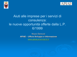 L.P. 6/1999 e s.m., art. 5 - Agenzia provinciale per l`incentivazione