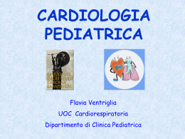 LEZIONI CARDIOLOGIA PEDIATRICA
