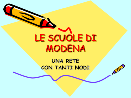 Le scuole di Modena. Una rete con tanti nodi