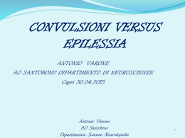 Antonio Varone – Convulsioni versus epilessia