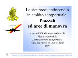 LA SICUREZZA ANTINCENDIO NEGLI AEROPORTI Piazzali ed aree