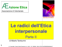 Le radici dell`Etica interpersonale parte II