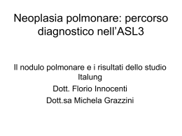 Nodulo polmonare Agliana