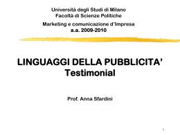 LINGUAGGI DELLA PUBBLICITA` Testimonial