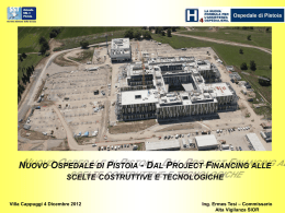Dal Project Financing alle scelte costruttive e tecnologiche