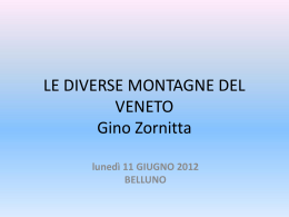 LE DIVERSE MONTAGNE DEL VENETO di Gino Zornitta e