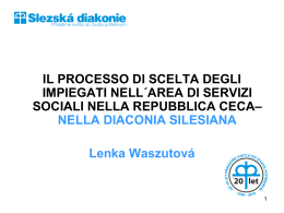 Il processo di scelta degli impiegati nell&acute;area di servizi sociali nella