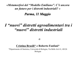 I &ldquo;nuovi&rdquo; distretti agroalimentari tra i &ldquo;nuovi&rdquo; distretti industriali