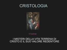 La vita terrena di Gesu` e il suo valore redentivo