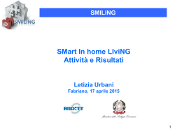 Smart in home living: tecnologie innovative per la sensoristica e l