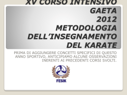 XIII CORSO INTENSIVO GAETA Gioved&igrave; 30 Settembre 2010
