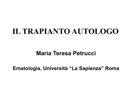 Il trapianto autologo (Maria Teresa Petrucci)