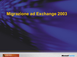 Migrazione ad Exchange 2003 - Center