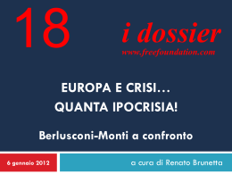 18 – Europa e crisi…quanta ipocrisia!