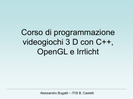 Videogiochi - Lezione 1