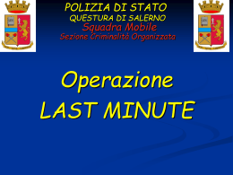 Operazione LAST MINUTE POLIZIA DI STATO QUESTURA DI