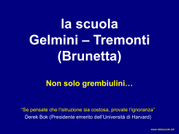Ecco la scuola Gelmini – Tremonti (Brunetta)