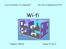 Reti Wireless - Liceo Scientifico Statale Le Filandiere