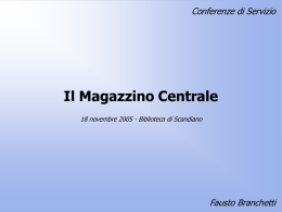 Il magazzino unico degli smusi - Biblioteche della Provincia di