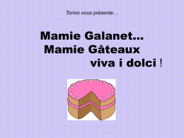 Torino presenta&hellip; Mamie Galanet&hellip; I dolci