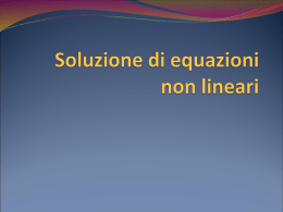 Soluzione di equazioni non lineari