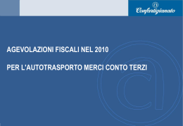 slides su Agevolazioni Fiscali Autotrasporto