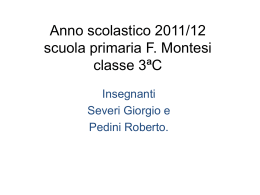 Anno scolastico 2011/12 scuola primaria F.Montesi classe 3ªC