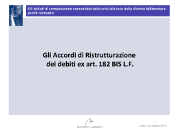 Gli Accordi di Ristrutturazione dei debiti ex art. 182 BIS L.F.