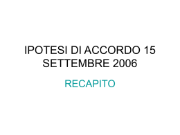 Presentazione del recapito (Ipotesi di accordo