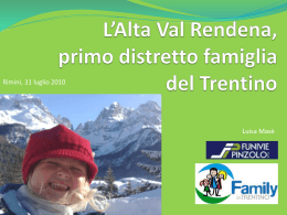L`Alta Val Rendena, primo distretto famiglia del Trentino