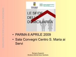 La domiciliarit&agrave; non &egrave;, semplicemente, un modo particolare