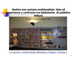 La sezione multimediale della Biblioteca di Olgiate Comasco