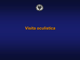 4 visita oculistica - Corso di Laurea in Infermieristica