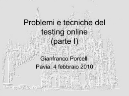 Problemi e tecniche del testing online (parte II)