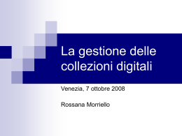 La gestione delle collezioni digitali