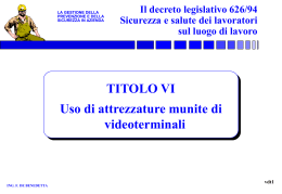 Il decreto legislativo 626/94 Sicurezza e salute dei lavoratori sul