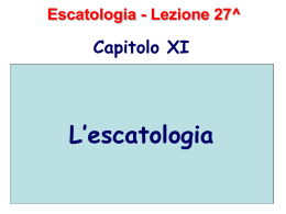 27 Escatologia per ISSR vers.2003 - appunti e i file audio delle lezioni