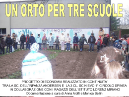 Un orto per tre scuole - Istituto Comprensivo Spinea 1