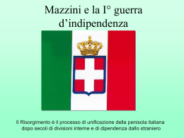 Mazzini e la prima guerra d`Indipendenza