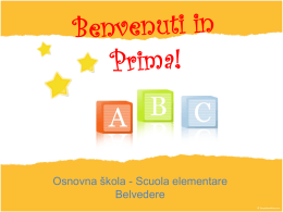 La prima giornata di scuola - Scuola elementare Belvedere