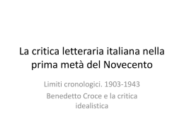 La critica letteraria italiana nella prima met&agrave; del Novecento