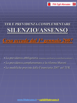 Tfr e previdenza complementare - Le slides della Filt Cgil Abruzzo