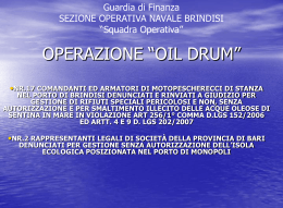 OPERAZIONE &ldquo;OIL DRUM&rdquo;